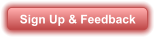 Sign Up & Feedback