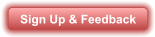 Sign Up & Feedback