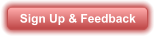 Sign Up & Feedback